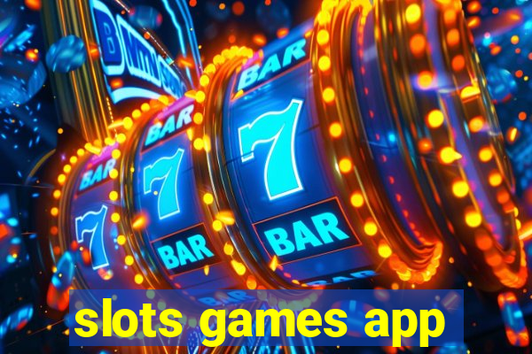 slots games app